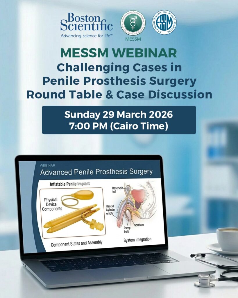 MESSM Webinar: Challenging Cases in Penile Prosthesis Surgery: Round Table and Case Discussion